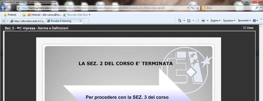 Lo Stato di avanzamento di ogni componente della parte Materiale (Sezioni, Test, ecc.