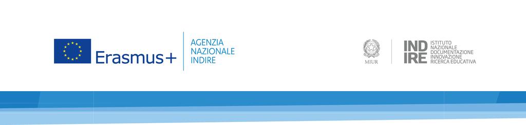 ERASMUS PLUS Disposizioni nazionali allegate alla Guida al Programma 2019 Settori Istruzione Scolastica, Educazione degli Adulti, Istruzione Superiore KA1 Settore istruzione scolastica / Settore