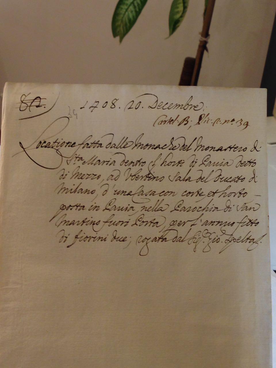 Del 20 dicembre 1408 abbiamo una locazione fatta dalle monache del monastero di Santa Maria dentro gli Orti di Pavia, detto di mezzo, ad Ubertino Sala del Ducato di