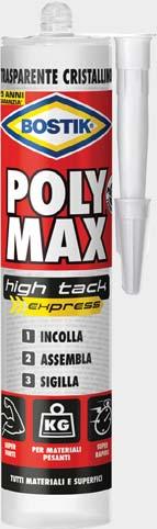poly max BOSTIK POLY MAX UNA SOLUZIONE PER TUTTI GLI IMPIEGHI INCOLLA ASSEMBLA SIGILLA L eccezionale colla di montaggio a base polimerica il Poly Max più forte di sempre BOSTIK POLY MAX HIGH TACK