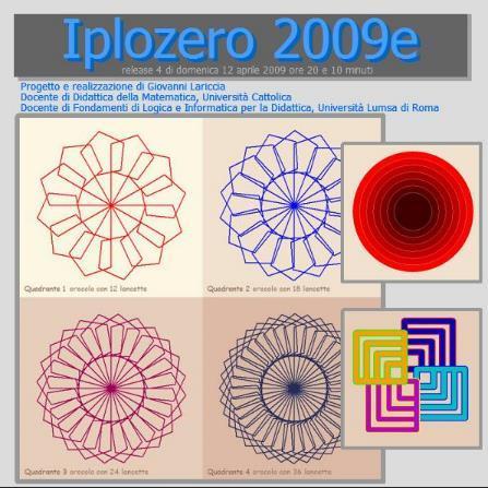 IPLOZERO I bambini hanno così imparato gradualmente ad usare Iplozero, che è la versione più semplice del linguaggio di programmazione Iperlogo, già collaudata in diverse scuole italiane
