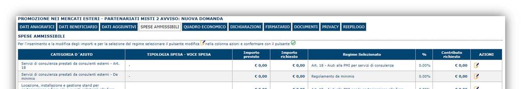 8.3. Sezione SPESE AMMISSIBILI La scheda consente di inserire per ogni categoria di aiuto prevista dal bando l importo delle spese.