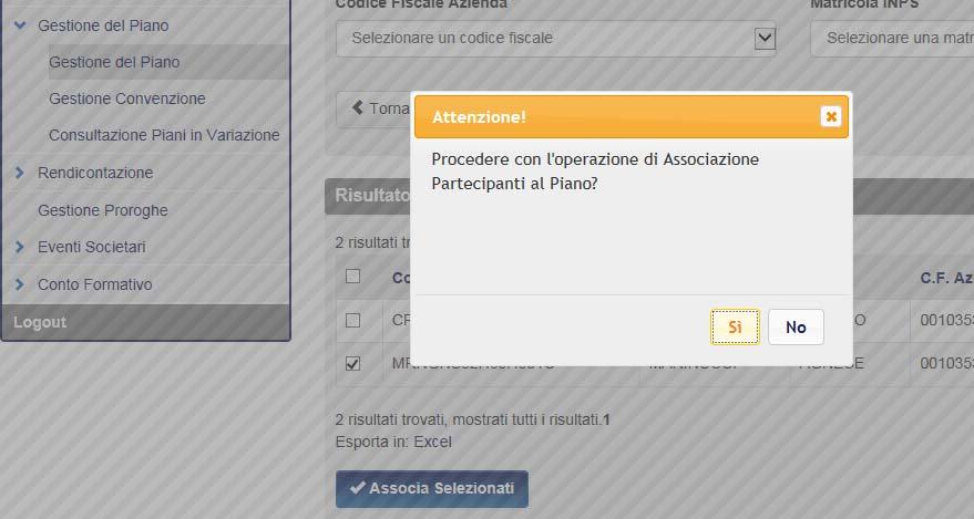 del piano (modalità A del precedente paragrafo), i partecipanti dovranno essere solamente associati alle edizioni. 2) Associazione alle edizioni.