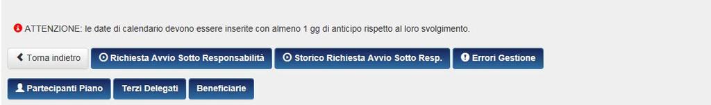 Nel caso di una richiesta rifiutata, per inoltrare nuovamente richiesta di inizio sotto responsabilità è sufficiente selezionare la schermata di richiesta di inizio sotto