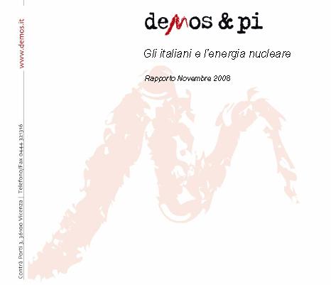 Il sondaggio Demos & PI 2008 - Caratteristiche Il sondaggio, commissionato da Demos & PI, è stato condotto da Demetra con sistema CATI nel periodo 1-8 ottobre 2008.