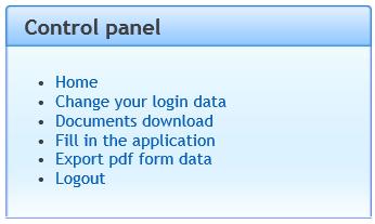 Breve descrizione del Pannello di Controllo: Home - Pagina di ingresso al portale dopo l autenticazione; Change your login data - Utilizzabile per modificare i propri dati di accesso; Documents