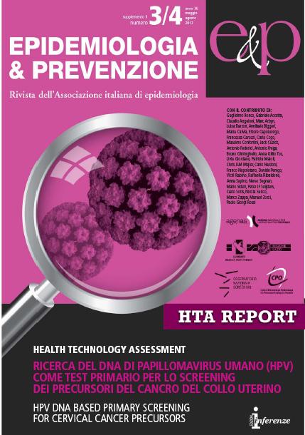 Executive summary del report HTA italiano RACCOMANDAZIONI FINALI il requisito fondamentale per introdurre programmi di screening basati sul test HPV come test primario è la capacità di garantire l