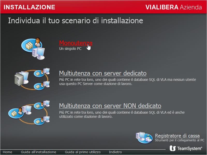 VIALIBERA Azienda. Cliccando sulla voce Installa VIALIBERA Azienda, verrà proposto il secondo passo per la scelta del tipo di installazione.