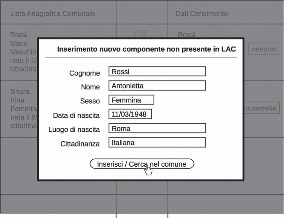 Per i componenti censiti ma non presenti in LAC, l operatore seleziona la casella aggiungi/cerca e il sistema apre una schermata (cfr.