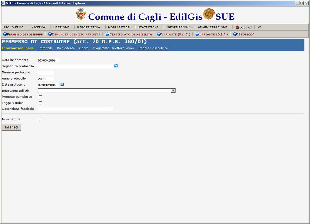 una NUOVA PRATICA EDILIZIA, con numerazione progressiva per anno, all interno della quale sarà inserito il Permesso di Costruire o la DIA di nuovo inserimento.