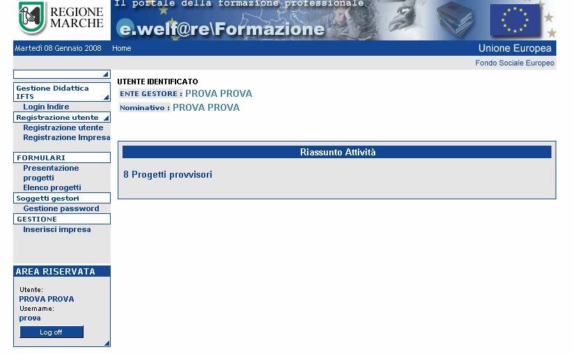 "Esiste già un utente associato a questo codice fiscale: hai dimenticato la password! La puoi richiedere inviando una e-mail a siform@regione.marche.