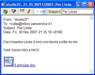 01.12.07 08:34:48, Categorie: blog Storia inventata da Asia di Latina Carissime/i, ecco la storia che Asia ha scritto per il Percorso Soave e che ha inviato ieri sera insieme a suo fratello Nico.