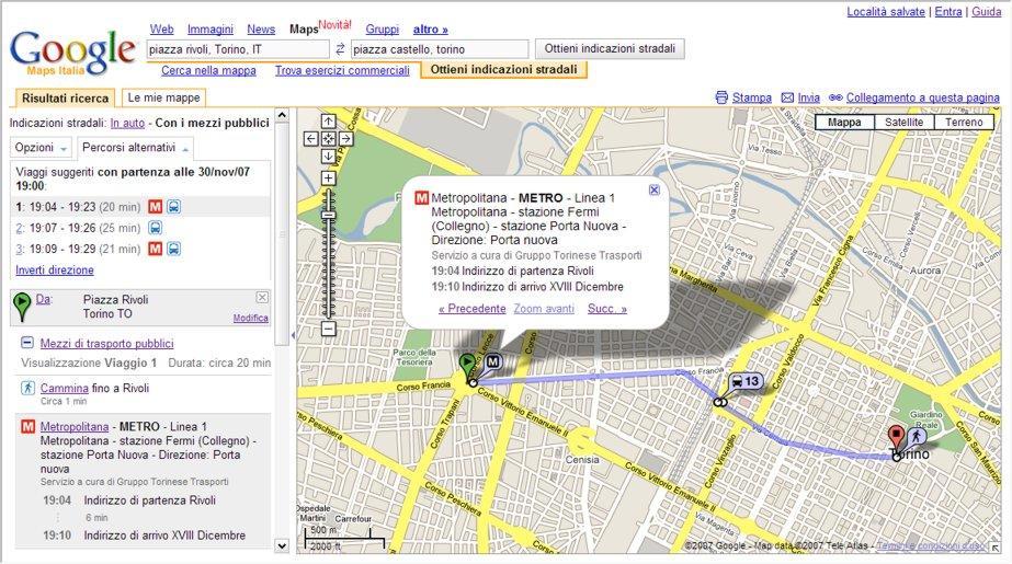 Google Transit Dal 2007 le informazioni sul trasporto pubblico di Torino (GTT) sono integrate