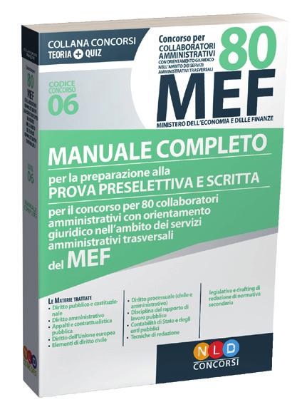 Concorso 230 MEF collaboratori amministrativi con orientamento giuridico tributario Ministero dell Economia Pubblicazione: GU n.