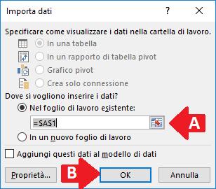 il foglio e la cella di destinazione dei dati importati