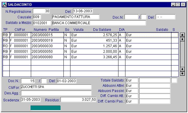 INCASSI E PAGAMENTI - AD HOC WINDOWS A Mezzo Mezzo finanziario con cui viene chiusa la partita. Può ad esempio essere il sottoconto Cassa o quello Banca.