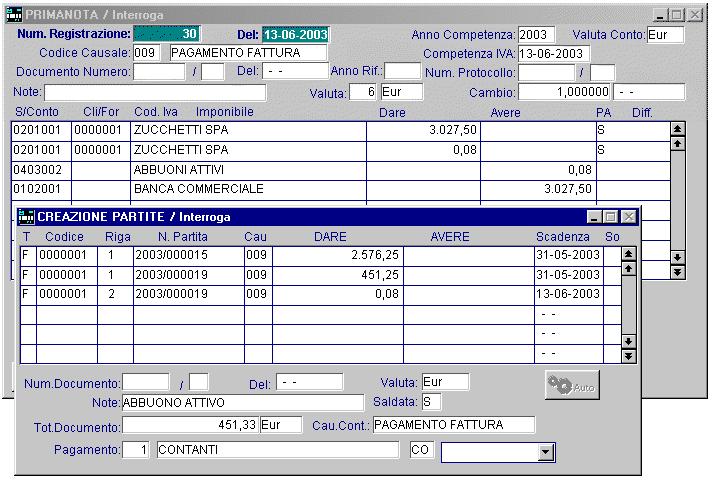 INCASSI E PAGAMENTI - AD HOC WINDOWS Finite le imputazioni degli incassi o pagamenti, attraverso F10 si conferma la registrazione di saldaconto e in automatico verrà generata la corrispondente