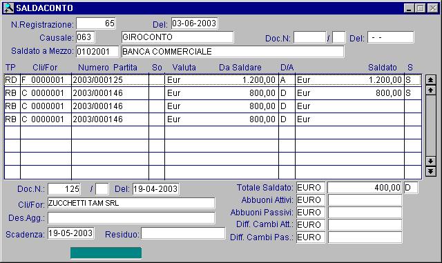 INCASSI E PAGAMENTI - AD HOC WINDOWS La procedura visualizzerà le partite aperte sia del soggetto fornitore che