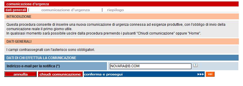 Pagina 56 di 65 10 COMUNICAZIONE D URGENZA Esiste un obbligo legislativo sulle tempistiche entro cui è necessario comunicare un nuovo