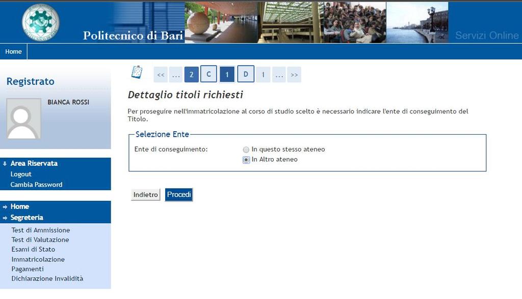 Selezionare l ente in cui è stato conseguito il titolo e click Procedi Select