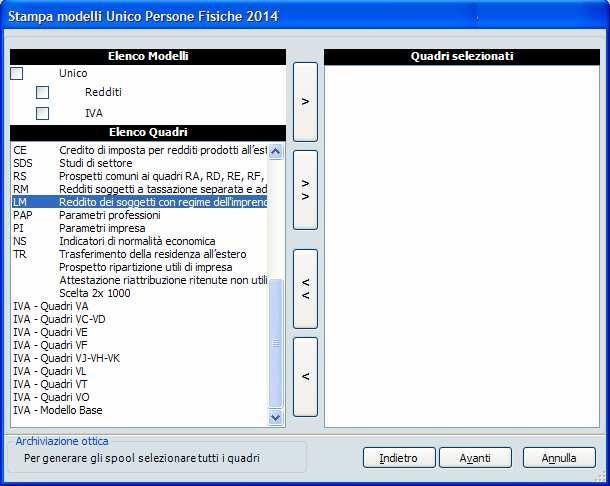 UNICO PF, SP, SC, ENC, IVA E 770 La procedura Stampa modelli è stata modificata al fine di consentire selezioni massive dei quadri da portare in stampa nel caso di gestione di più modelli sia a