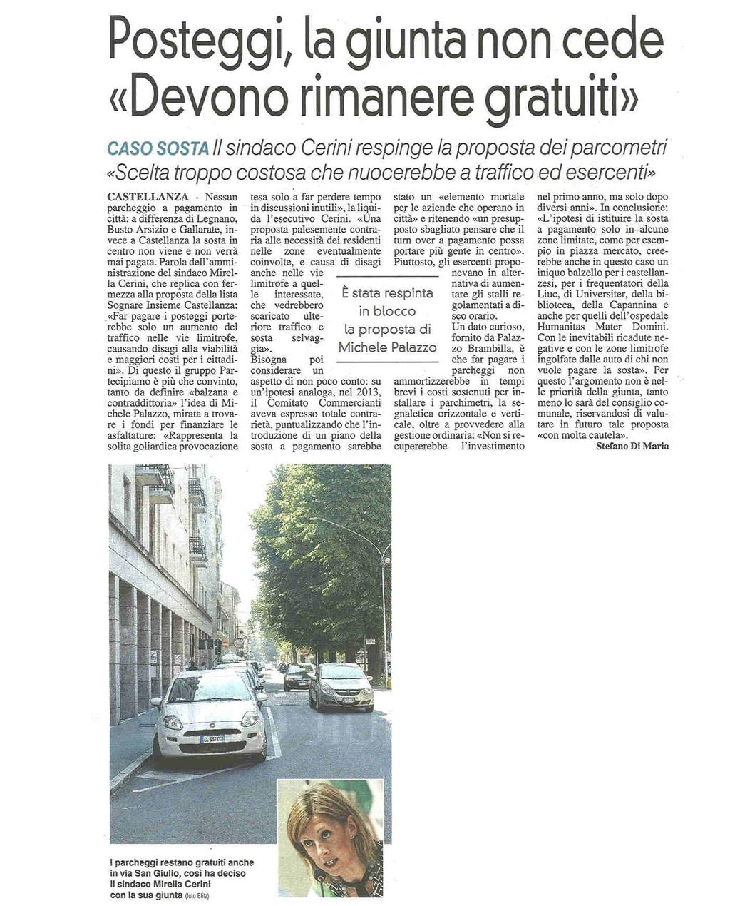 POSTEGGI, LA GIUNTA NON CEDE. "DEVONO RIMANERE GRATUITI" Caso sosta - il sindaco Cerini respinge la proposta dei parcometri.