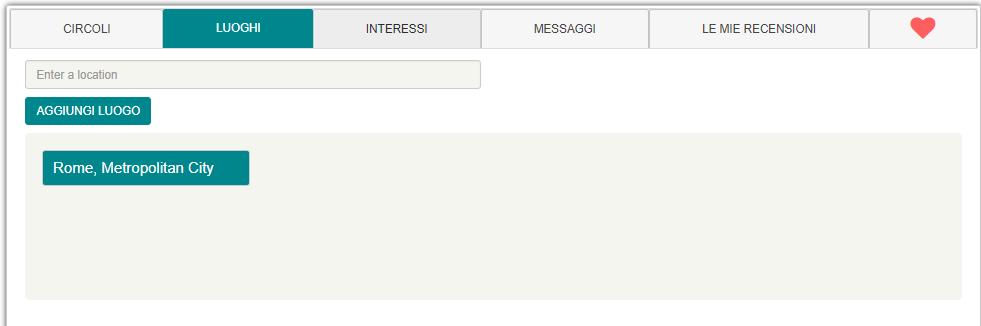 Luoghi All interno del tab Luoghi è possibile aggiungere i propri luoghi preferiti, tramite pulsante Aggiungi luogo.