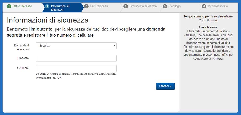 Dal link ricevuto sull indirizzo email si viene indirizzati al punto 2 della procedura Numero di telefono fornire il numero del telefono cellulare sul quale ricevere, via SMS, i codici OTP necessari