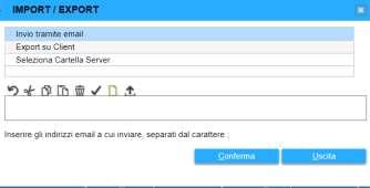 Con il bottone Esporta spedizione, una volta generata la fornitura da spedire, si procede alla sua esportazione ai fini dell invio telematico tramite Entratel.