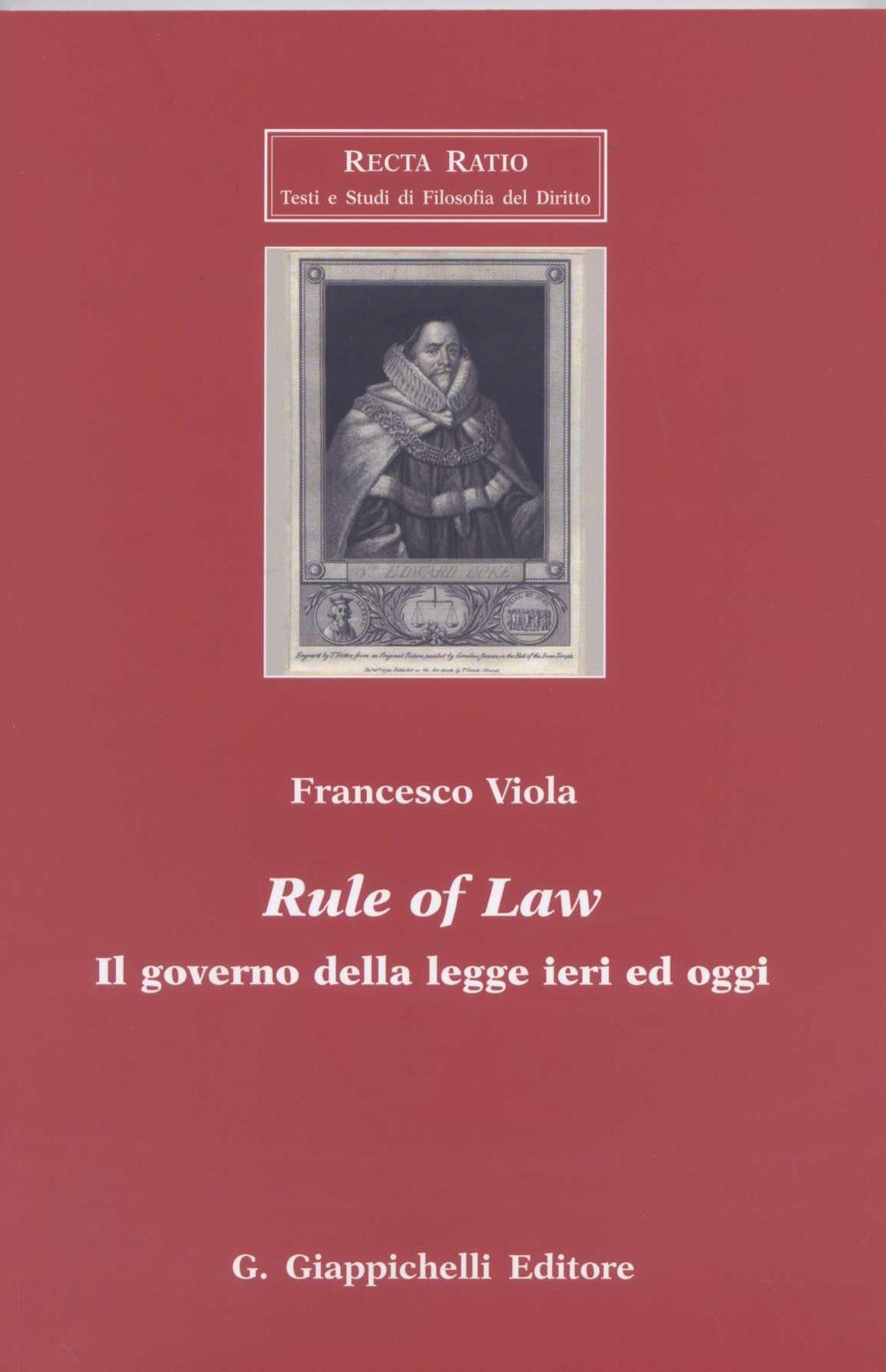 Francesco Viola Rute of Law Il governo