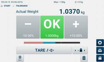 Il raggiungimento del valore obbiettivo viene segnalato tramite un segnale Pesatura comoda con intervallo di tolleranza (Checkweighing) Uso standard: inserimento diretto delle tolleranze