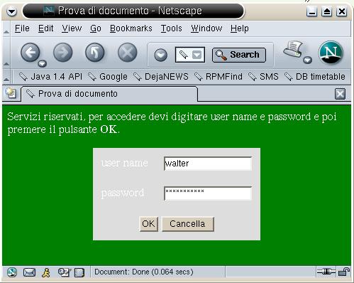 HTML: form + table Servizi riservati, per accedere devi digitare user name e password e poi premere il pulsante <b>ok OK</b> </b>.