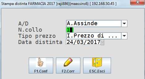 ASSINDE - PER OTTENERE LA DISTINTA Digitare Shift+F2 da tastiera o cliccare sul pulsante Comparirà la seguente videata inserire nella maschera Stampa Distinta A.