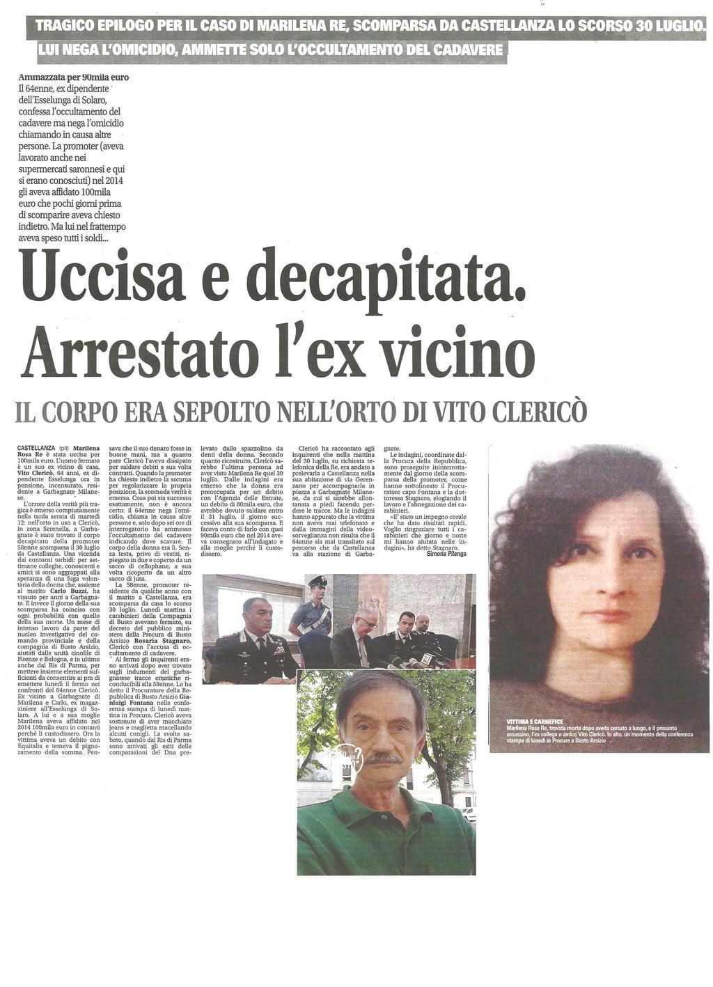 Tragico epilogo per il caso di Marilena Re, scomparsa da Castellanza lo scorso 30 luglio.
