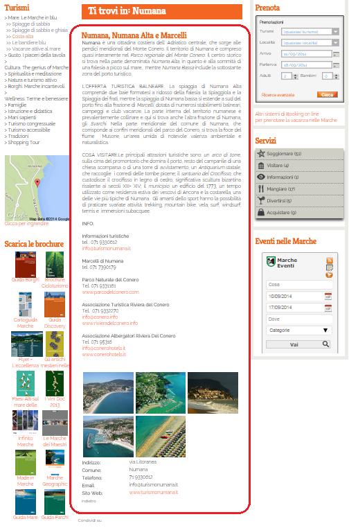 4. Visualizzazione dei contenuti Di seguito un esempio di come vengono visualizzate le informazioni della scheda all interno del portale pubblico http://www.turismo.marche.it. La pagina presenta per prima cosa una parte descrittiva, che include i dati della sezione Dati in Lingua (campi Presentazione, Servizi, Da non perdere).