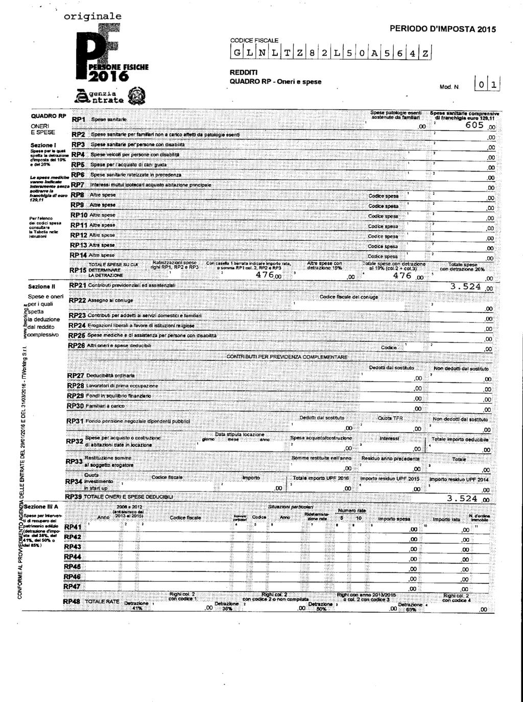 rgnale PERID D'IMPTA 2015 QUADR RP E PEE ezne I dlmpsta del 1914 e de* 2% Rp1.»NE FIICHE 12016 gs-tssa, ntrate RP6 pese santare ratezzate In precedenza Le? * mftuctm RP7 Interass mutu ptecar!