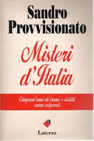 Provvisionato Sandro, Misteri d'italia, Roma-Bari,