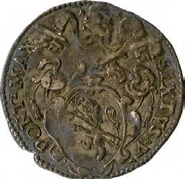 Sisto V (1585-1590) 1100. Sisto (o giulio), 1586-1587 Argento g 3,21 mm 26,04 inv.