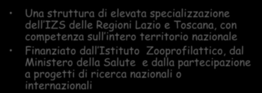 sull intero territorio nazionale Finanziato dall Istituto Zooprofilattico, dal