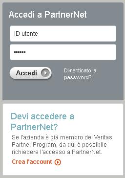 azienda è già membro del Veritas Partner Force (VPF) Program ma non dispone ancora di un contatto PartnerNet, sarà necessario fare clic sul link