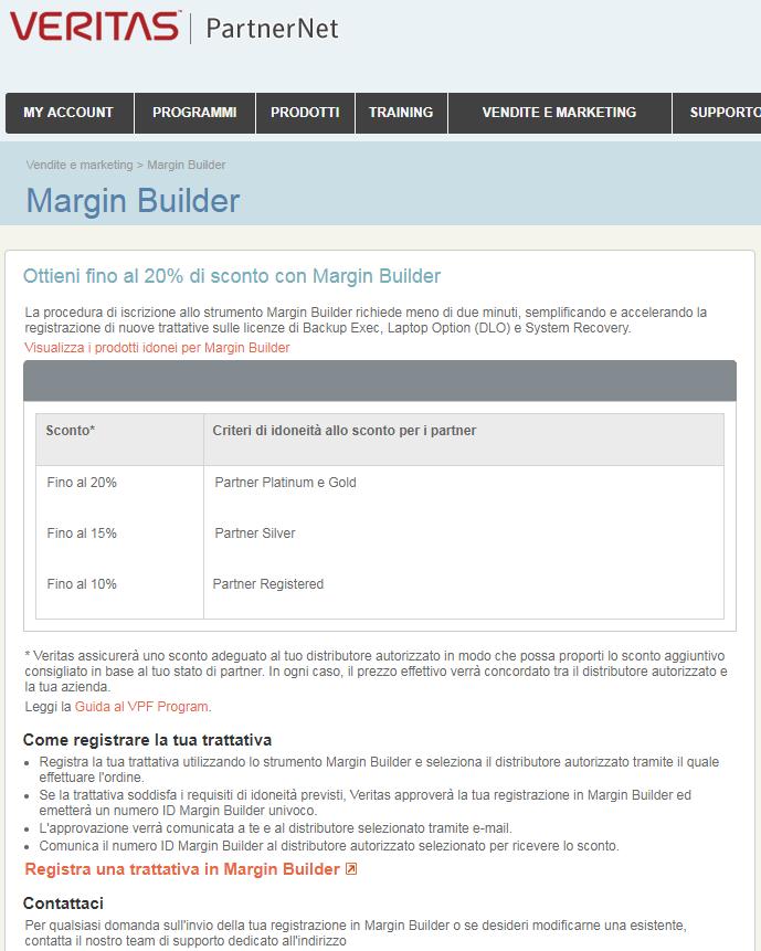 Accesso a Margin Builder tramite PartnerNet (segue) Dopo l'accesso, vai alla pagina Margin Builder Scorri fino alla sezione Come registrare le trattative e fai clic su Registra una