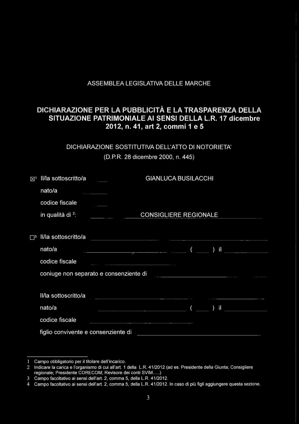 41, art 2, commi 1 e 5 DICHIARAZIONE SOSTITUTIVA DELL ATTO DI NOTORIETÀ (D.P.R. 28 dicembre 2000, n.