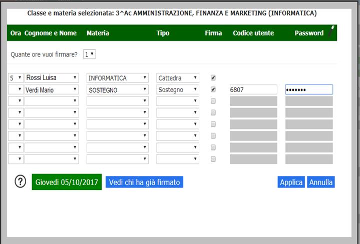 2.4. Selezionare l ora per cui si vuole firmare 2.5. Selezionare la materia per la quale si vuole apporre la firma (ad esempio: Italiano o Storia, Diritto o Economia Politica, ecc.) 2.6.