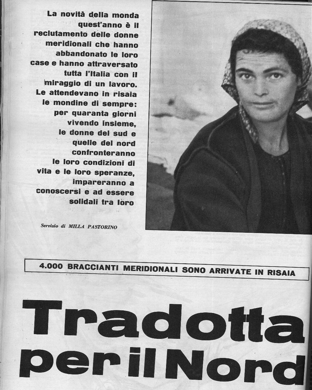 FONTE DI ARCHIVIO 2 Noi Donne, 19 luglio 1959 Fondata nel 1944, questa è stata la rivista dell Unione donne in Italia.