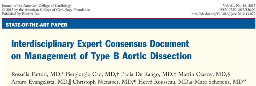 Dissezione aortica acuta di tipo B 25-30% COMPLICATA NON COMPLICATA 70-75%% ROTTURA MALPERFUSIONE