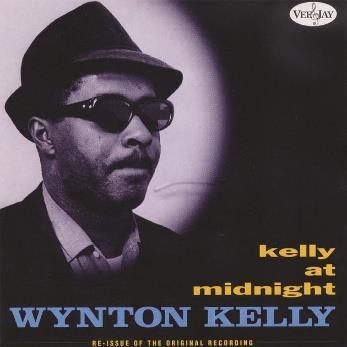 contrabbasso Jimmy Cobb - batteria Kelly at Midnight (Vee-Jay, 1960) Wynton Kelly