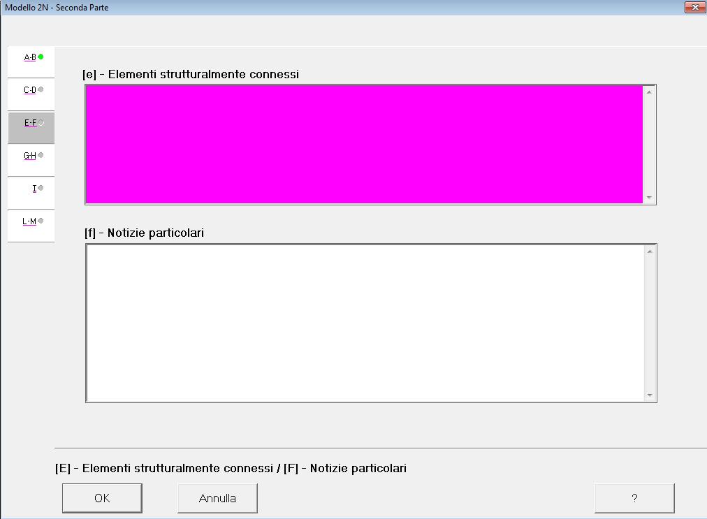 [E] - Elementi strutturalmente connessi / [F] - Notizie particolari Questo quadro è suddiviso