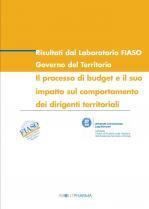 3 Fase Il processo di budget e il suo impatto sul comportamento dei dirigenti territoriali LUGLIO 2008 Organizzazione e governo dei servizi