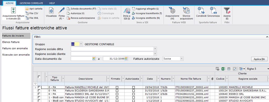 Gestione flussi fatture elettroniche attive Per visualizzare le fatture, cliccare su Applica