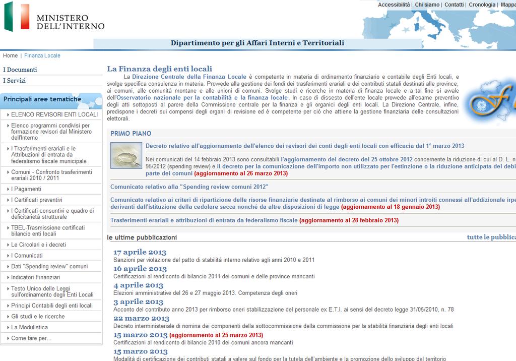 Finanza Pubblica Locale Fonti istituzionali Ministero dell Interno: http://finanzalocale.interno.